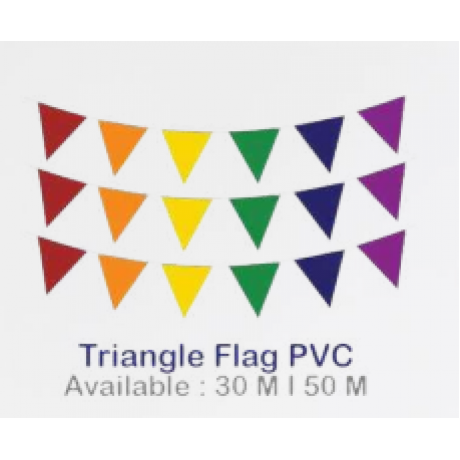 Triangle Flag PVC Available : 30 M | 50 M